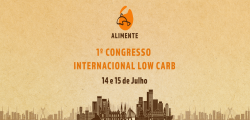 1º CONG. INTERNACIONAL LOW CARB - ALIMENTE 2018.